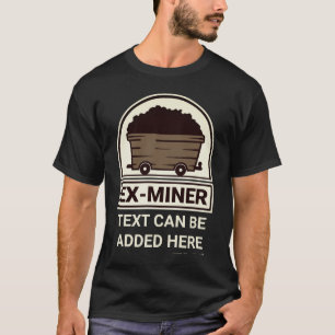 Camiseta Ex Miner com Texto Personalizado