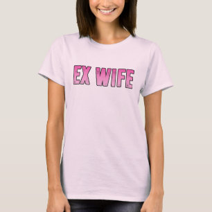 Camiseta ex-mulher ex-marido