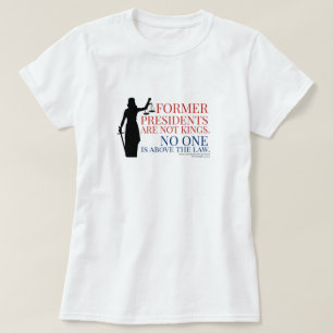 Camiseta Ex-Presidentes Não São Conhecidos Ninguém Acima Da