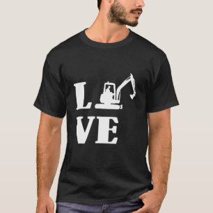 Camiseta Excavator Driver Building Workers Lov