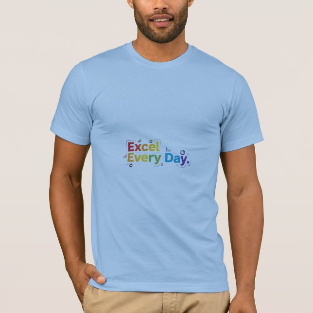Camiseta Excel todos os dias (Frente)