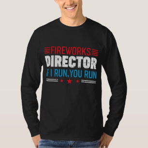 Camiseta Excelente American Fireworks Diretor Se Eu O Execu