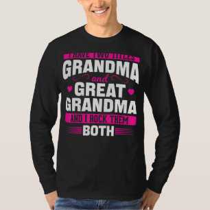 Camiseta Excelente Avó Tenho Dois Títulos Avó E Excelente