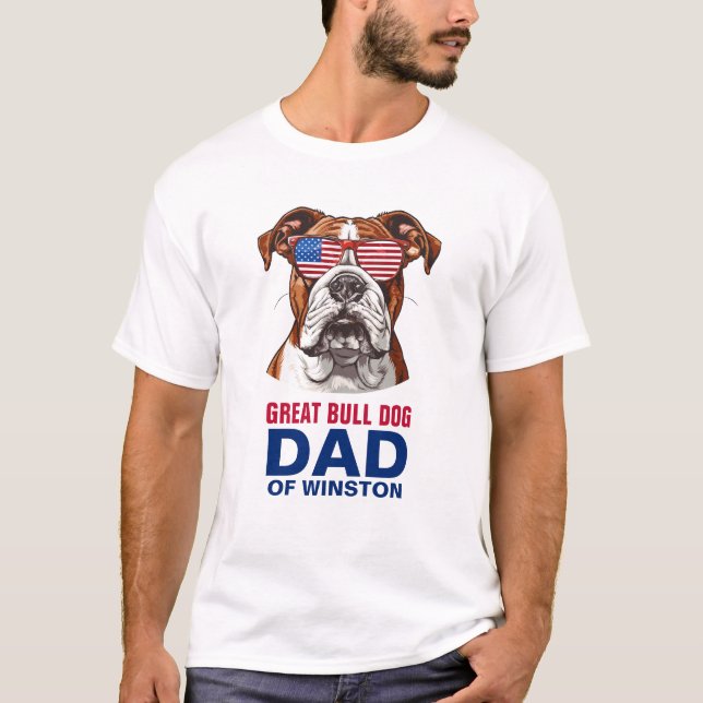 Camiseta Excelente Bull Dog Pai 4 de julho Bandeira America (Frente)