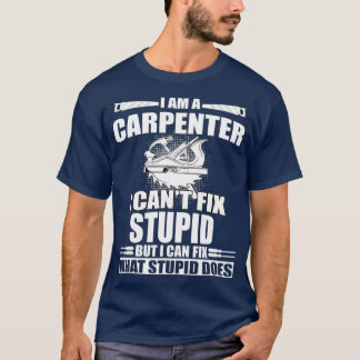 Camiseta Excelente Carpenter Gift Craftsman Toque Woodwork