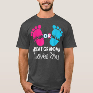 Camiseta Excelente Cor-De-Rosa Ou Azul Que A Vovó Te Ama, A