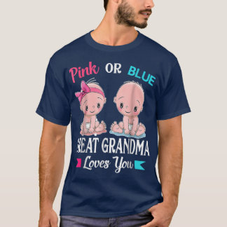 Camiseta Excelente Cor-De-Rosa Ou Azul Vovó Te Ama A Revela