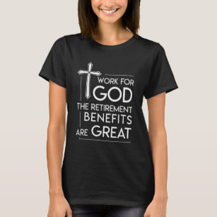 Camiseta Excelente cristão da aposentadoria do trabalho da