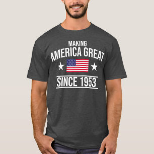 Camiseta Excelente Da América fazer Desde 1953 Aniversário