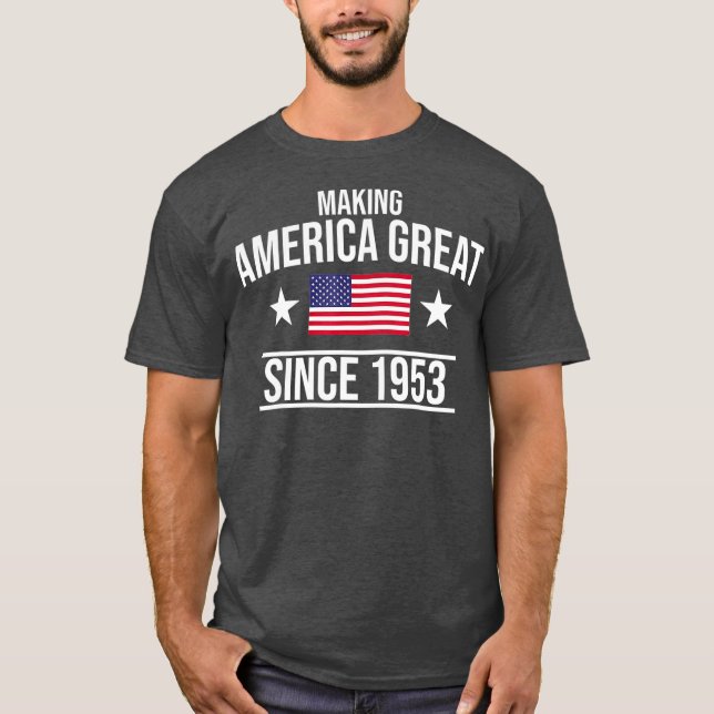 Camiseta Excelente Da América fazer Desde 1953 Aniversário (Frente)