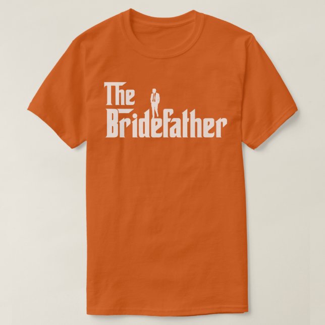Camiseta Excelente de Bridefather Pai da Noiva Homens Pai D (Frente do Design)