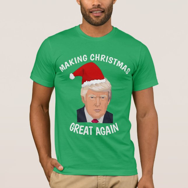 Camiseta EXCELENTE DE NATAL DE fazer DE NOVAMENTE T-Shirts (Frente)