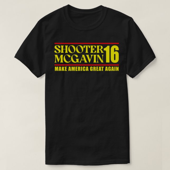 Camiseta Excelente do atirador McGavin novamente (Frente do Design)