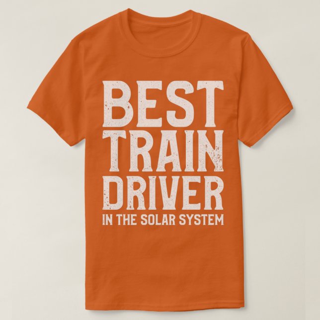 Camiseta Excelente do driver do comboio Design Cotação Melh (Frente do Design)