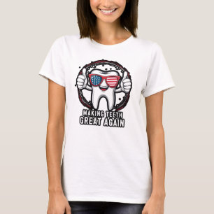 Camiseta Excelente dos dentes do fazer novamente
