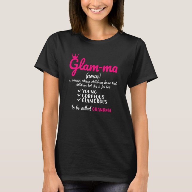 Camiseta Excelente Glamma De Definição Avó Para Avó (Frente)