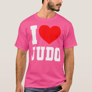 Camiseta Excelente Judo I Love Judo Sport
