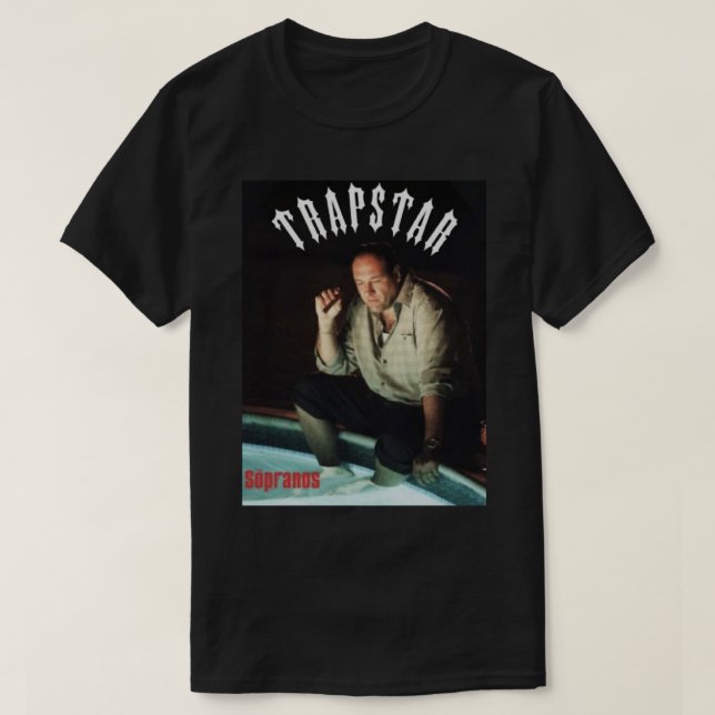 Camiseta Excelente - Primeiro Dia Da Trapstar Sopranos Mus (Frente do Design)