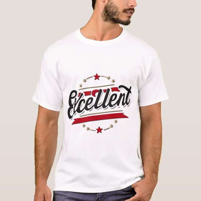Camiseta Excelente t-shirt unisex (Frente)
