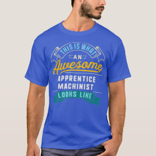 Camiseta Excelente Trabalho Fantástico de Apprentista Mach