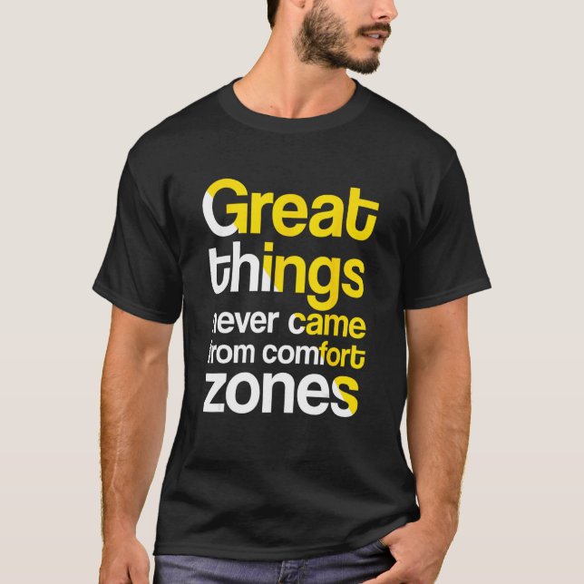 Camiseta Excelentes nunca vieram de zonas de conforto (Frente)