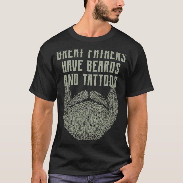 Camiseta Excelentes têm barba e barba de tatuagem (Frente)