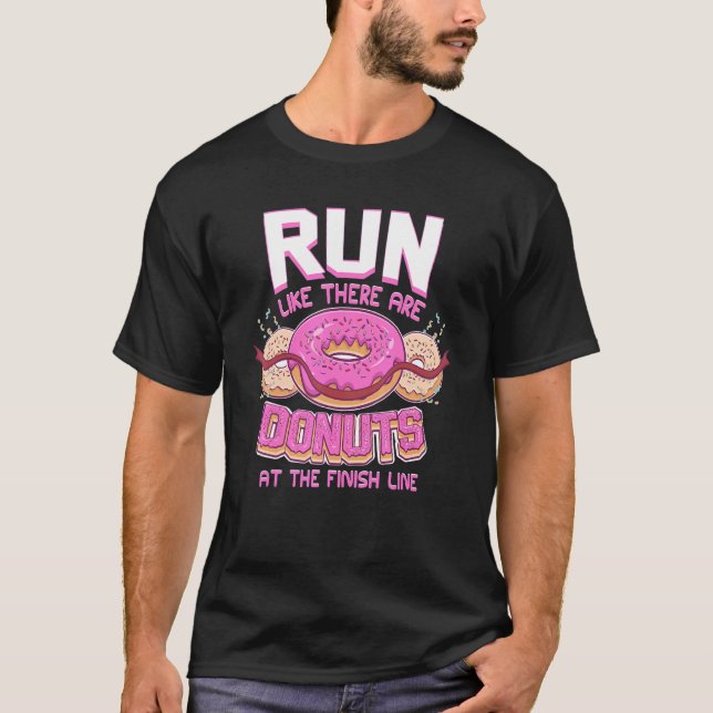 Camiseta Executar Como Há Rosquinhas Na Rosquinha Finish Li (Frente)