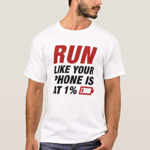 Camiseta Executar Como Se Seu Telefone Estivesse Em 1%