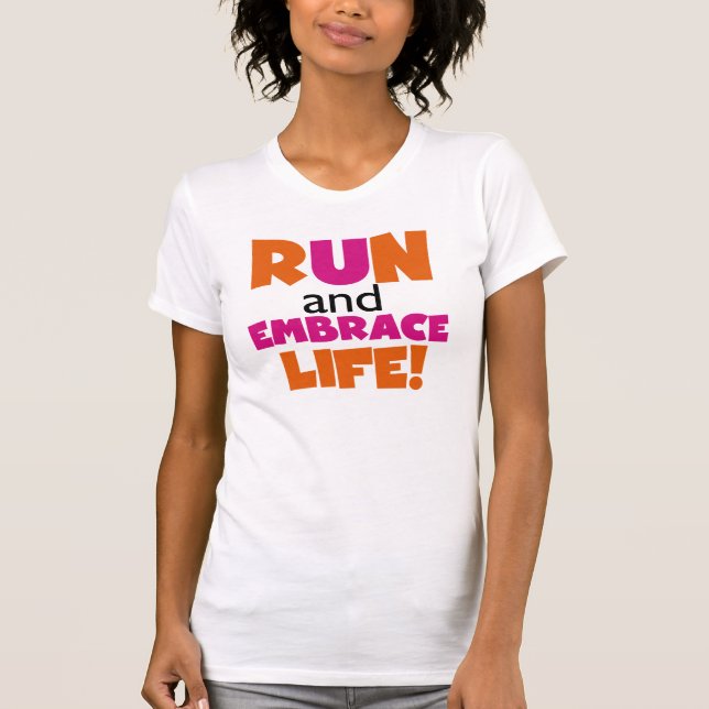Camiseta Executar e Embarcar a Vida Cor-de-Rosa Laranja (Frente)