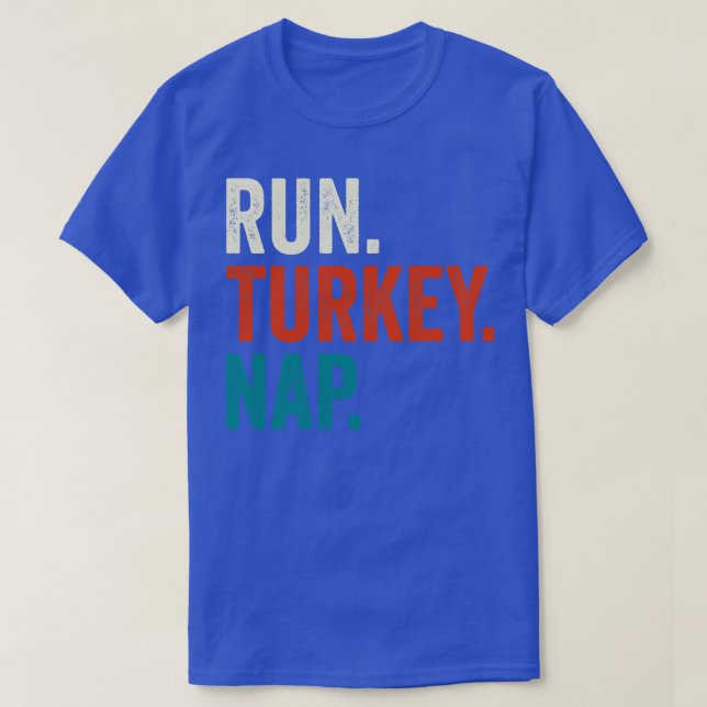 Camiseta Executar o Presente de Ação de Graças da Turquia N (Frente do Design)