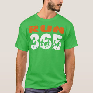 Camiseta Executar Streak Executar 365 Todos Os Dias, Execut