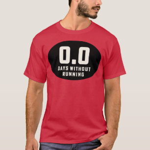 Camiseta Executar Streak Run Streaker 00 Dias Sem Executar
