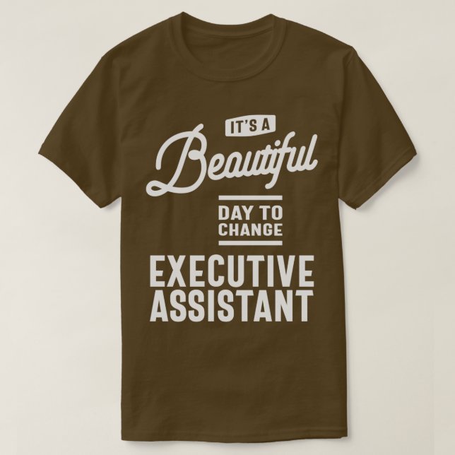 Camiseta Executive Assistant Job Title Gift (Frente do Design)