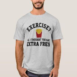 Camiseta Exercício de Comidas Francesas Extra Não-Funerária