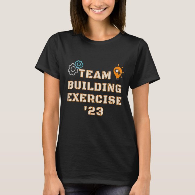 Camiseta Exercício de construção de equipe 2023 - Motivação (Frente)