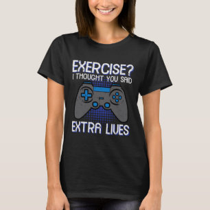 Camiseta Exercício de jogador pensou vidas extras engraçado