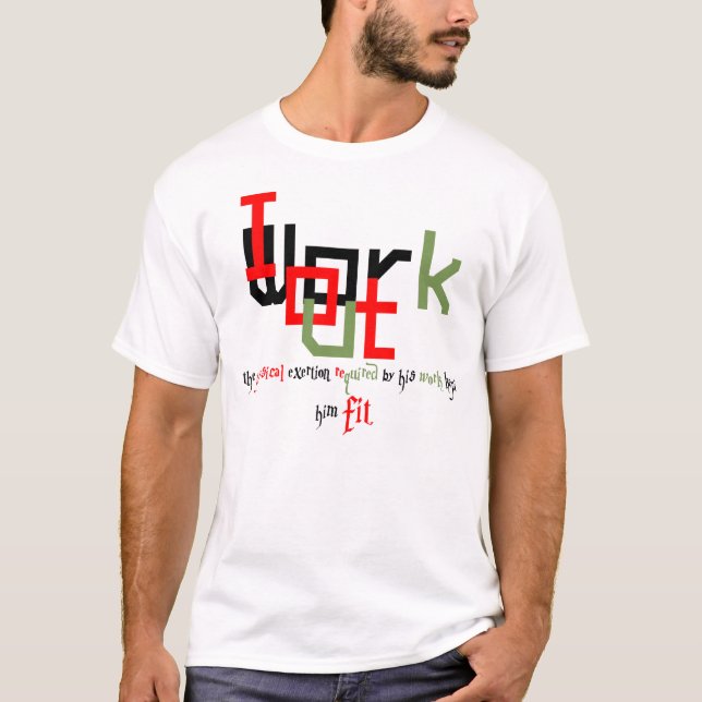 Camiseta Exercício e malhação da rua para você (Frente)