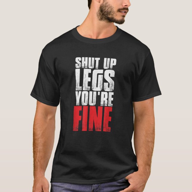 Camiseta Exercício Engraçado Cala a Boca Pernas Você Está B (Frente)