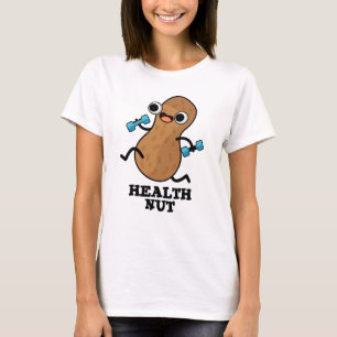 Camiseta Exercício Engraçado de Nut Saúde Peanut Pun