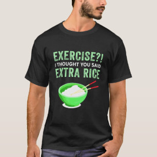 Camiseta Exercício Eu Pensei Que Você Disse Comida Preguiço