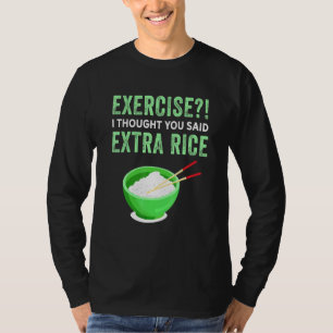 Camiseta Exercício Eu Pensei Que Você Disse Comida Preguiço