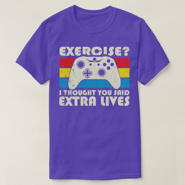 Camiseta Exercício Eu Pensei Que Você Disse Jogo De Vídeo S (Frente do Design)
