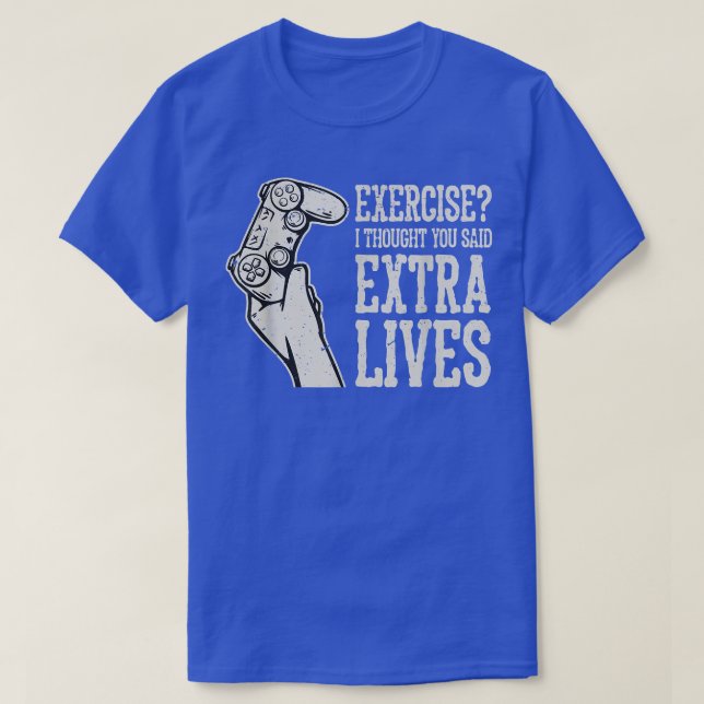 Camiseta Exercício Eu Pensei Que Você Disse Mais Vidas Engr (Frente do Design)