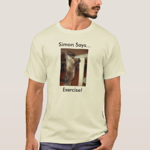 Camiseta exercício, Simon diz…, exercício!