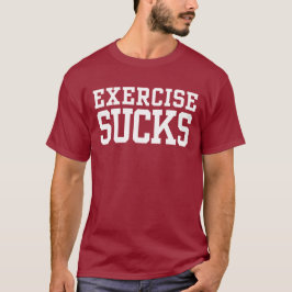 Camiseta Exercício Sucks
