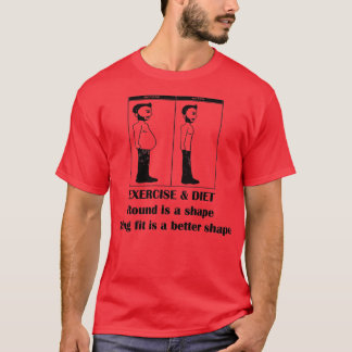 Camiseta EXERCISAR amp DIET Round é uma forma sendo ajustad