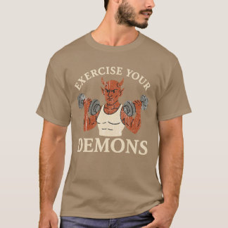 Camiseta Exercite seus demônios