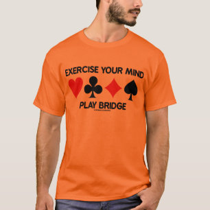 Camiseta Exercite sua ponte do jogo da mente (quatro ternos