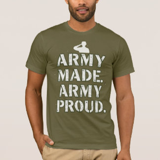 Camiseta Exército Feito. Exército Orgulhoso.