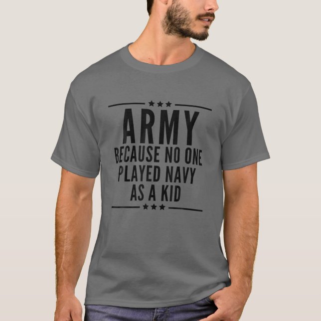 Camiseta Exército Porque Ninguém Jogou Marinho Como Um Braç (Frente)